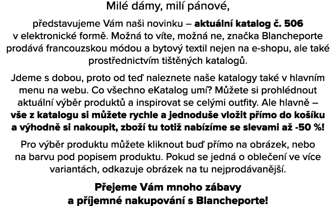 Mil d my, mil  p nov , p edstavujeme V m na i novinku – aktu ln  katalog  . 506 v elektronick  form . Mo n  to v te,...